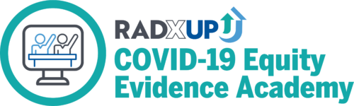 Logo for RADx-UP COVID-19 Equity Evidence Academy